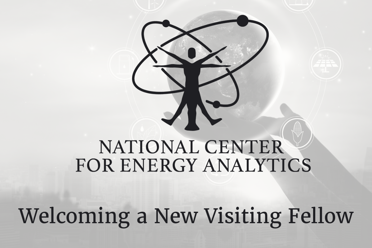 National Center for Energy Analytics Welcomes Stephen D. Eule as Visiting Fellow