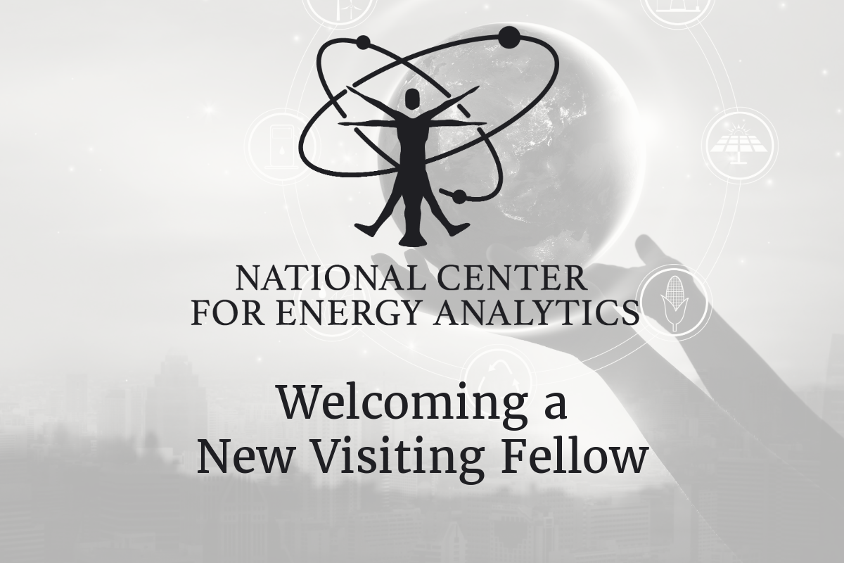 National Center for Energy Analytics Welcomes Stephen D. Eule as Visiting Fellow