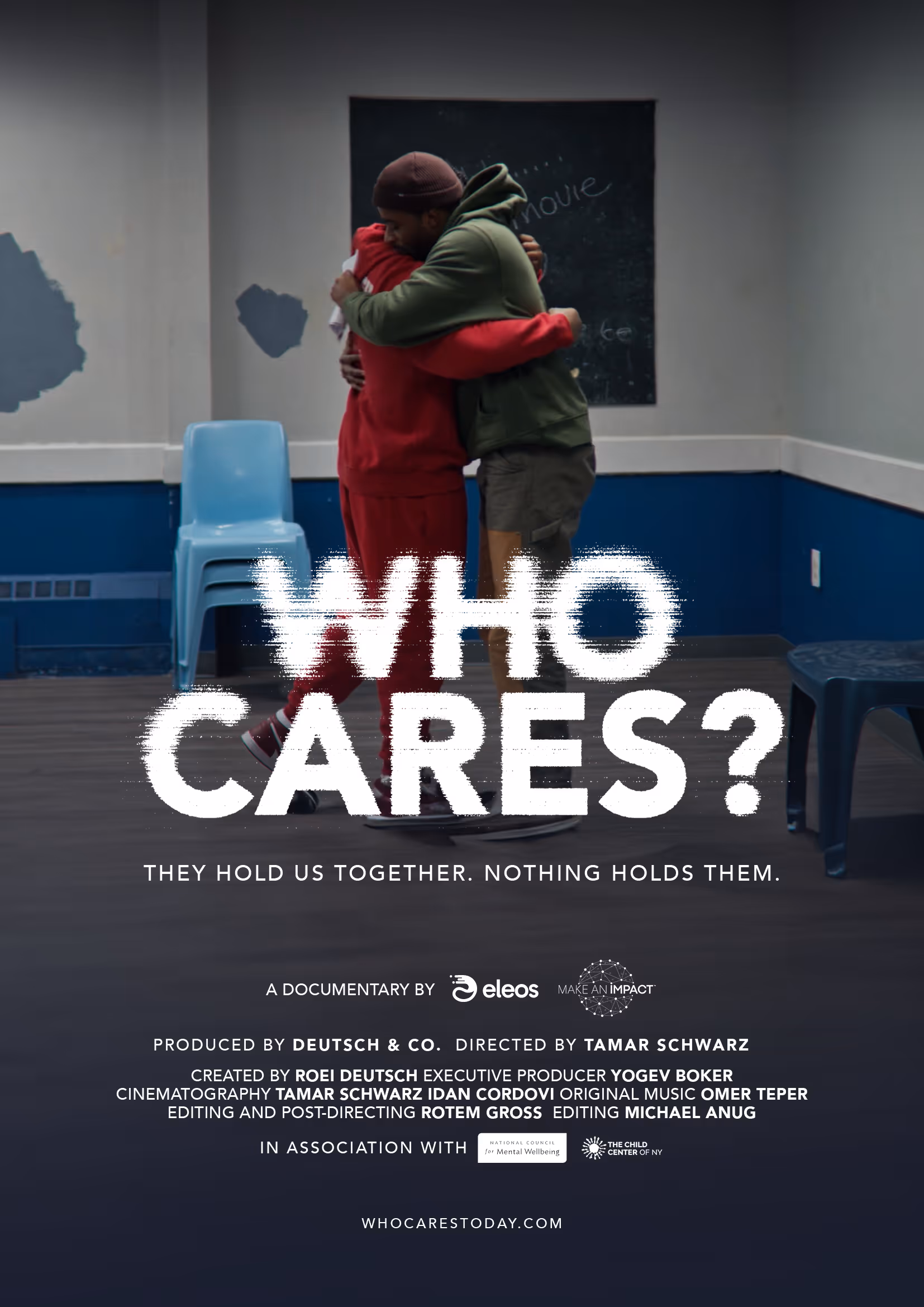 Two men hugging in a room with blue walls and chairs, with the title 'Who Cares?' and documentary credits overlayed.
