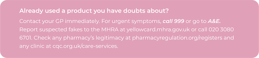 Safety advice for anyone who has used a questionable weight loss product: contact your GP immediately, call 999 for urgent symptoms, and report suspected fakes to the MHRA at yellowcard.mhra.gov.uk