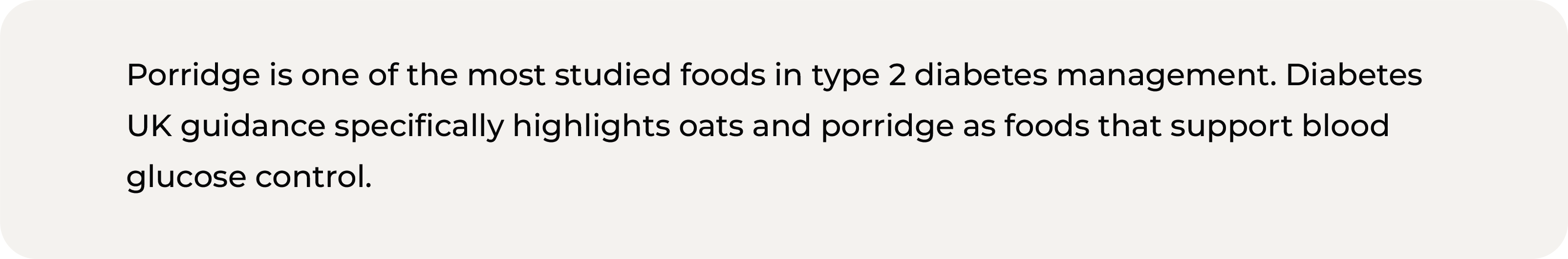 Callout box stating that porridge is one of the most studied foods in type 2 diabetes management and that Diabetes UK guidance specifically highlights oats and porridge as foods that support blood glucose control.