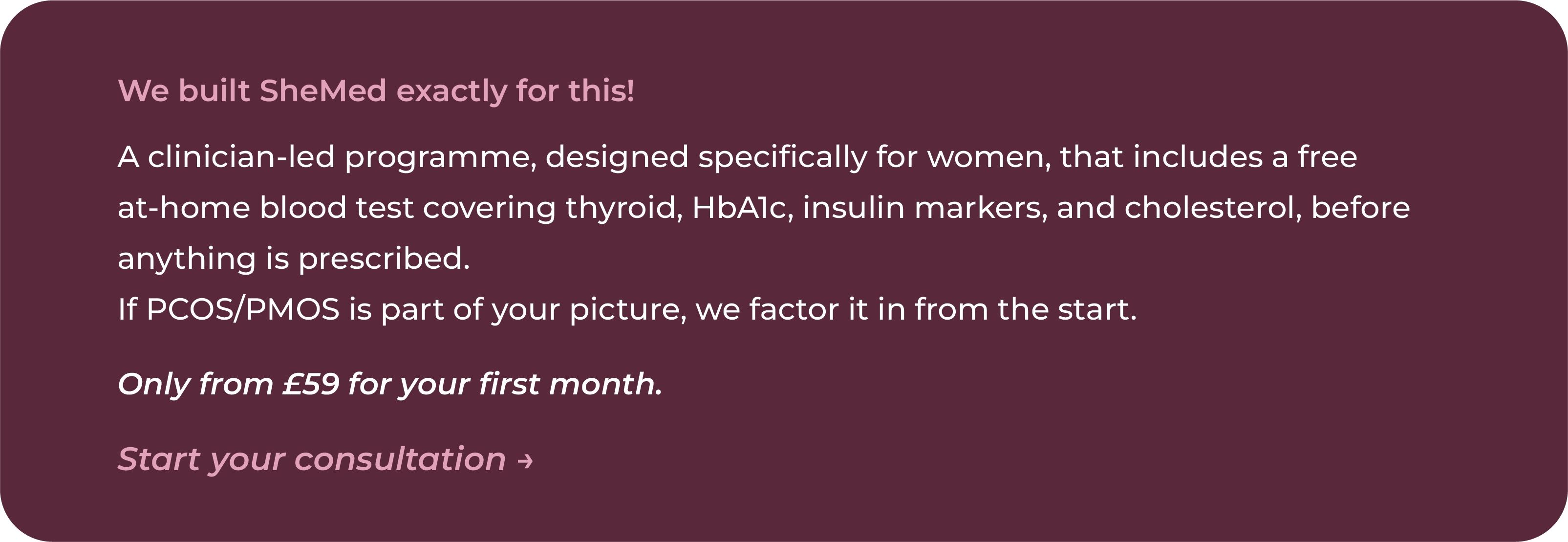 SheMed programme card describing the clinician-led menopause programme with a free at-home blood test covering thyroid, HbA1c, insulin markers and cholesterol, including PCOS/PMOS consideration, from £59 for the first month