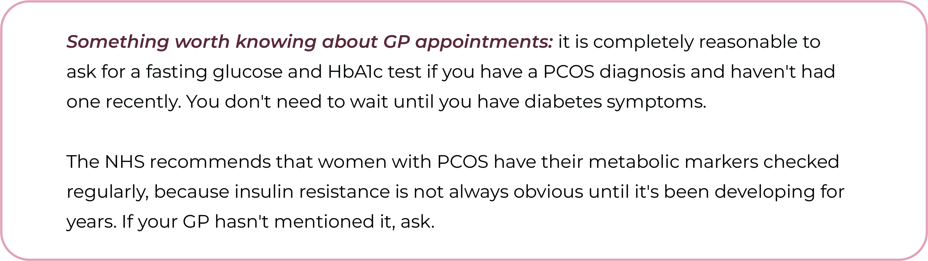 Text encouraging women with PCOS to ask their GP for fasting glucose and HbA1c testing without needing to wait for diabetes symptoms