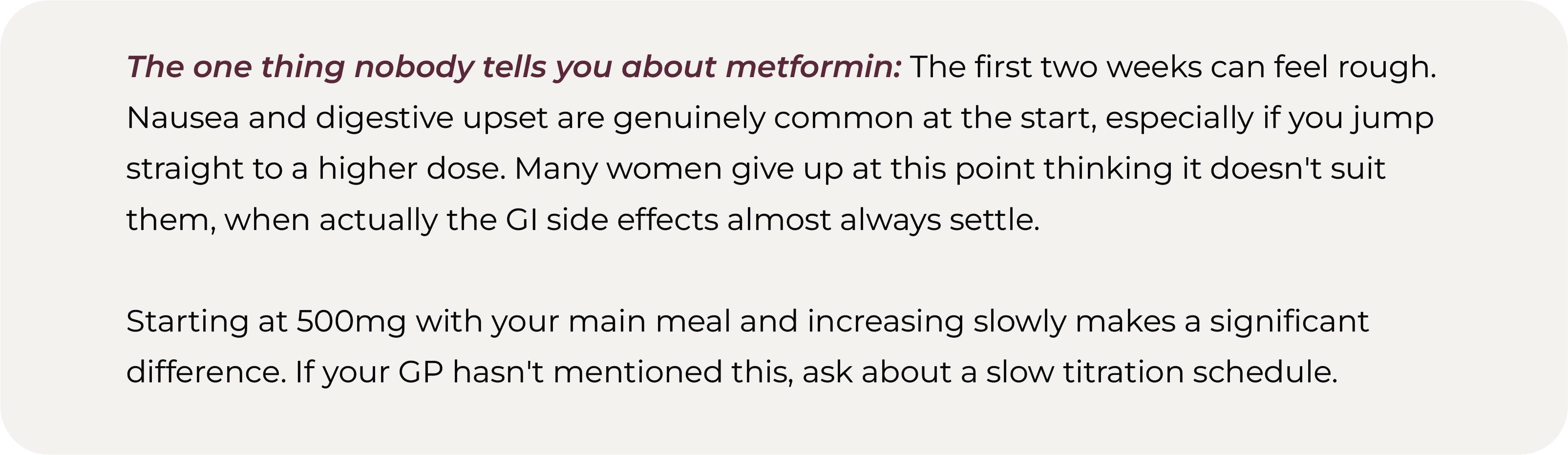 Text explaining that metformin's initial nausea and digestive side effects usually settle, and that starting at a lower dose with slow titration helps