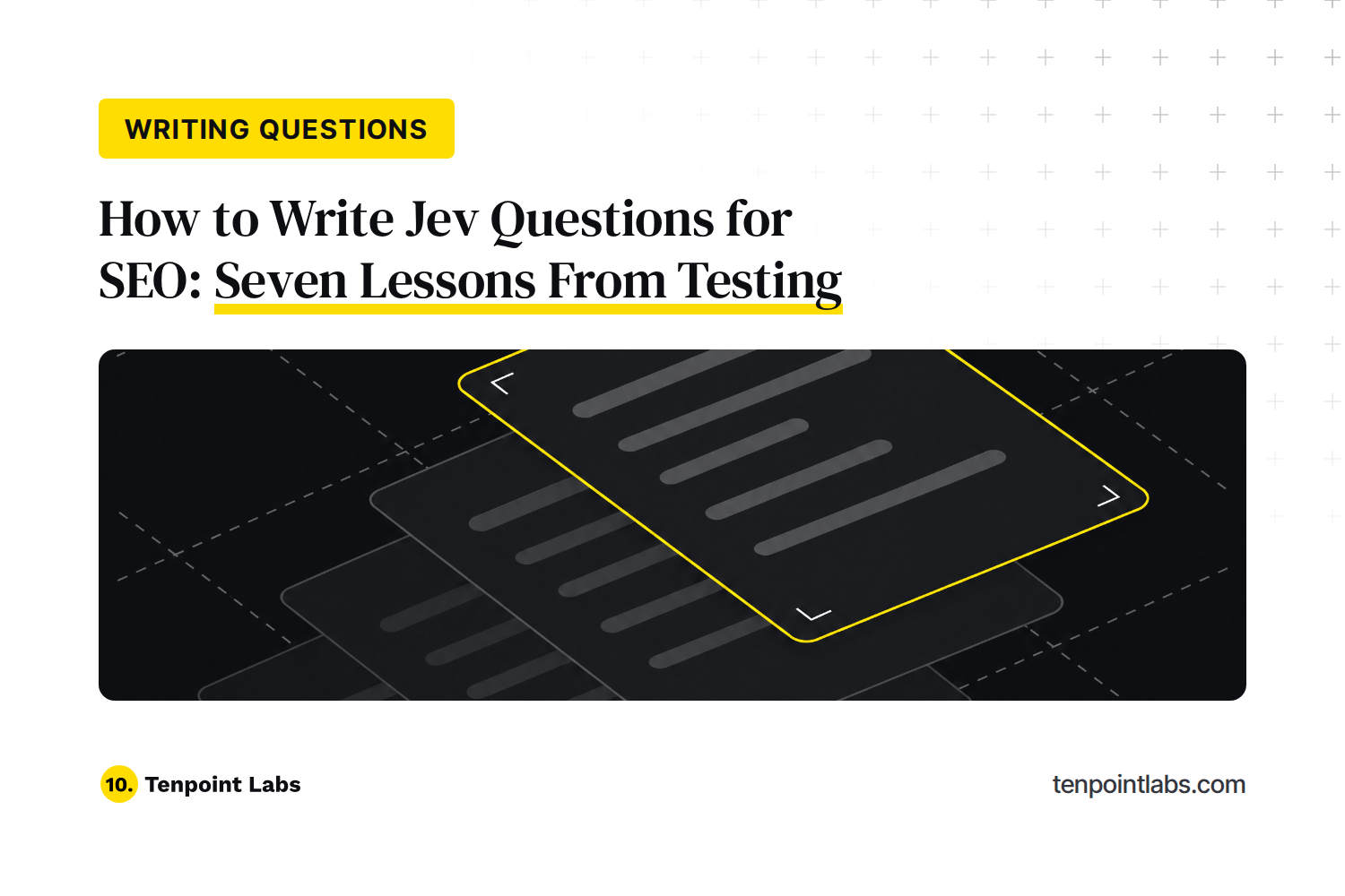 How to Write Jev Questions for SEO: What Changed Our Results and What Didn't