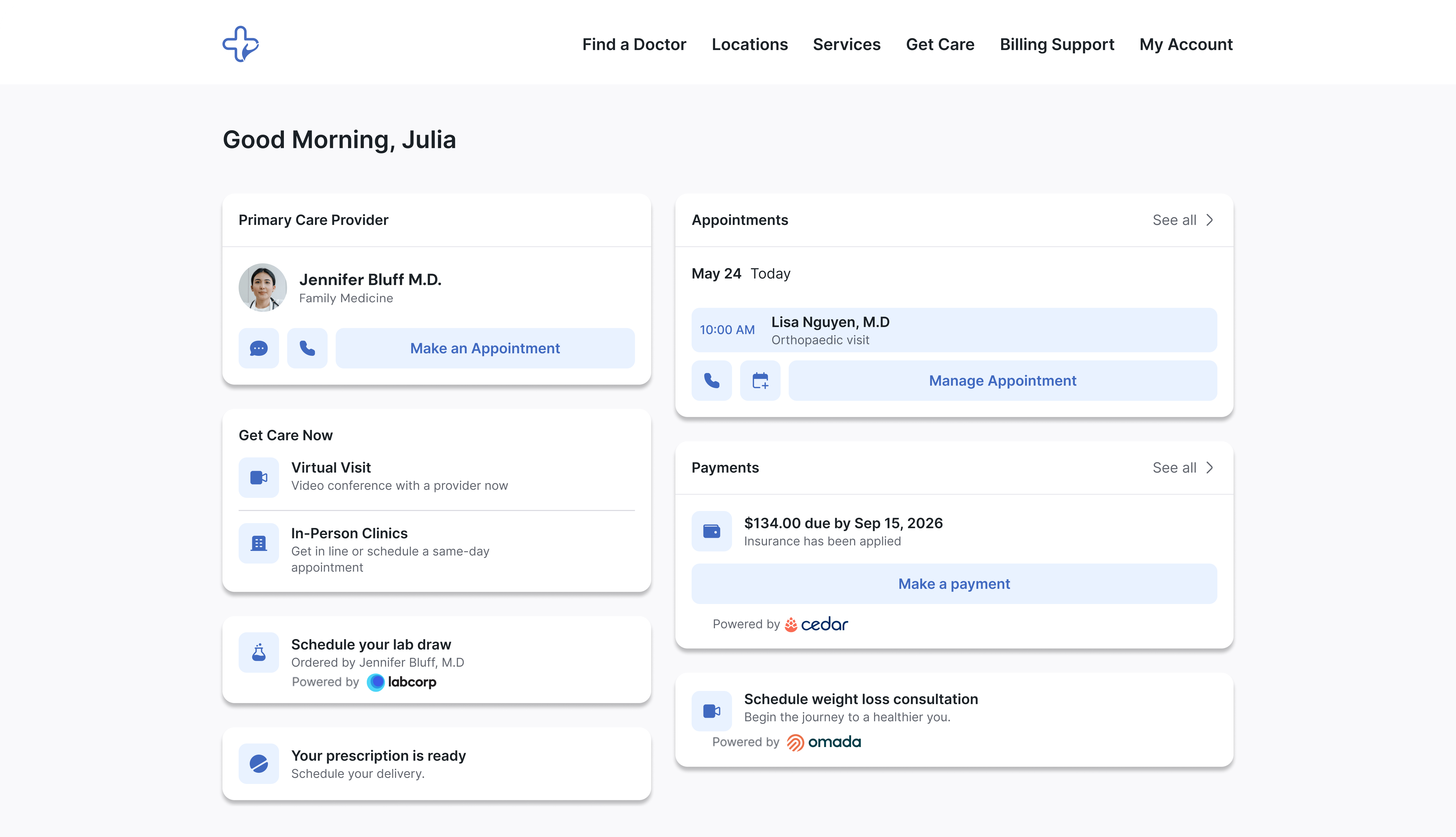 Healthcare dashboard greeting Julia, showing primary care provider Jennifer Bluff M.D., today's appointment with Lisa Nguyen, payment due of $134, and options for virtual visit, in-person clinics, lab draw scheduling, prescription delivery, and virtual physical therapy.