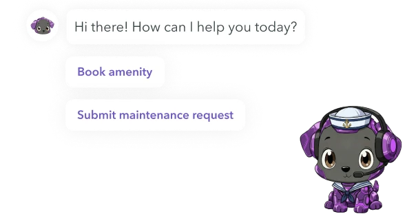 Chat interface with a purple robot dog avatar saying, 'Hi there! How can I help you today?' and buttons labeled 'Book amenity' and 'Submit maintenance request'.