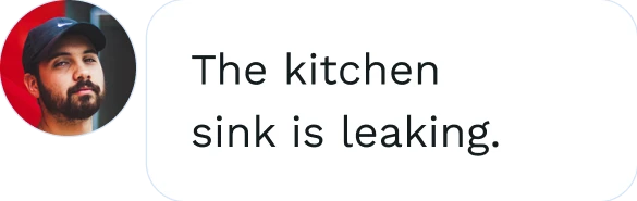 Resident reports: The kitchen sink is leaking.