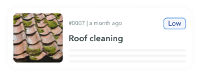 Roof cleaning request created with low priority.