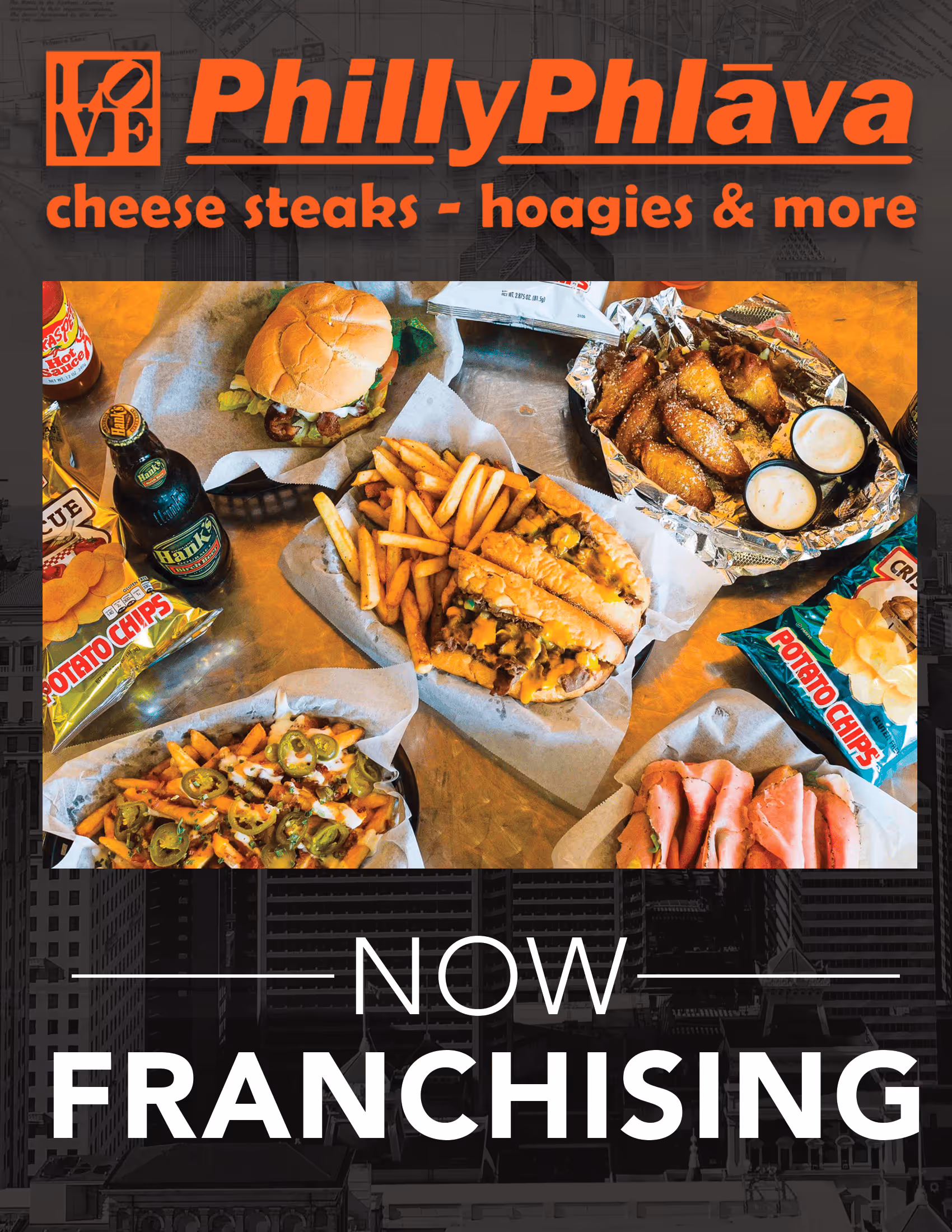 PhillyPhlava logo with text 'cheese steaks - hoagies & more' above a table featuring a cheeseburger, loaded fries with jalapenos, cheesesteak sandwich with fries, chicken wings with dipping sauce, sliced deli meats, potato chips, and a bottled drink, with 'NOW FRANCHISING' text below.