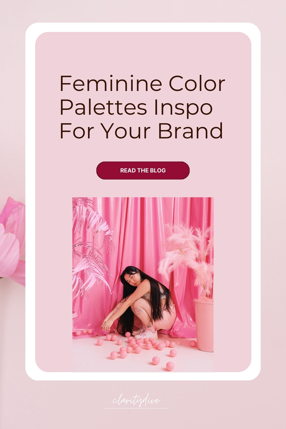 Pinterest pin titled "feminine color palettes inspo for your brand"