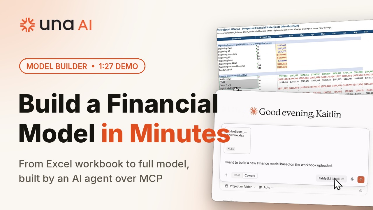 Build a Financial Model in Minutes — Una Model Builder demo video