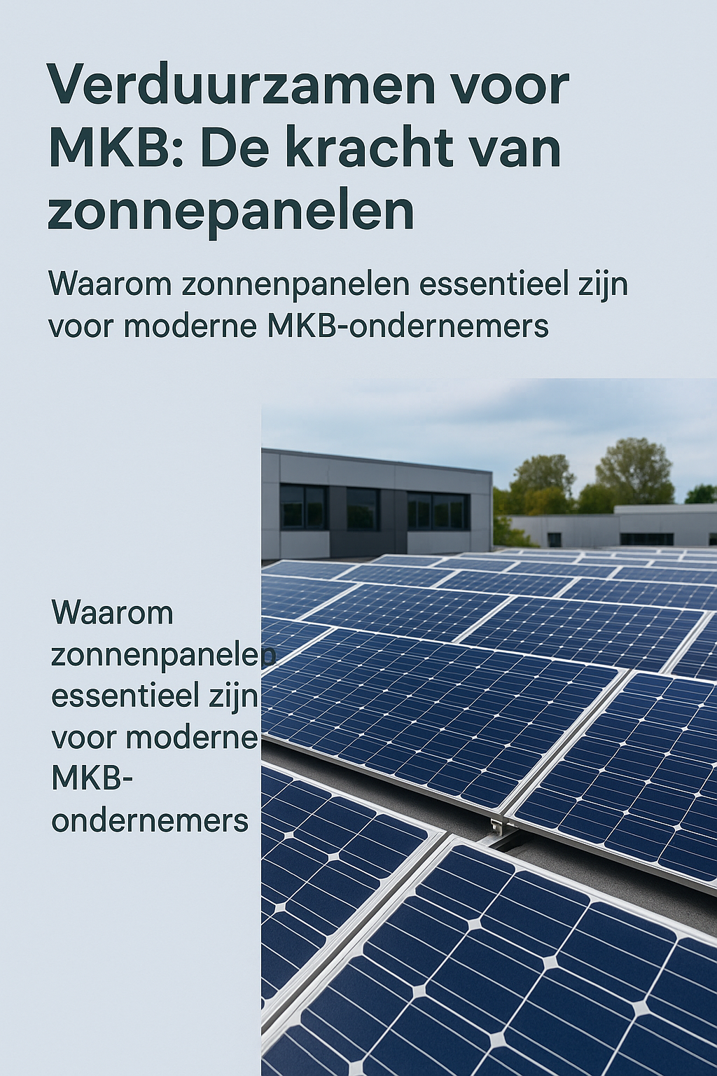 Verduurzamen voor MKB: De kracht van zonnepanelen