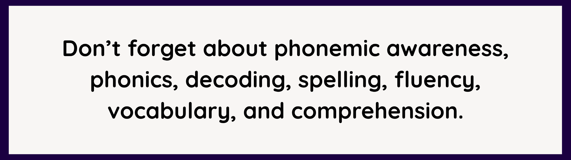 Quote about key reading skills including phonemic awareness, phonics, fluency, vocabulary, and comprehension