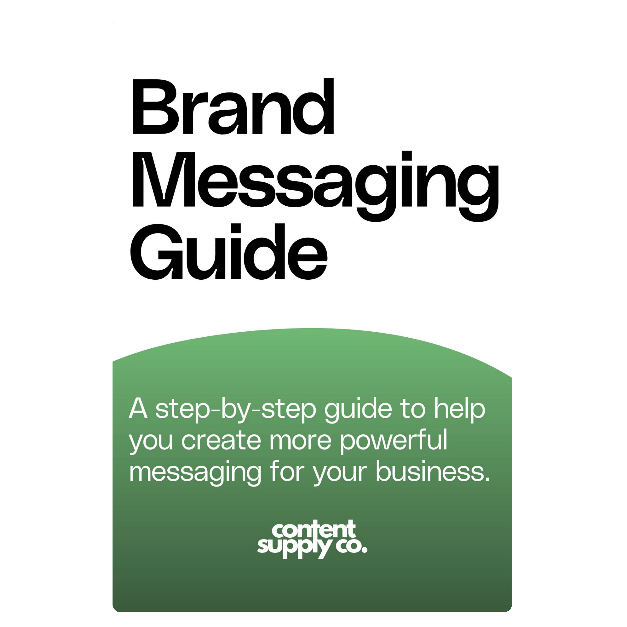 Brand Messaging Guide