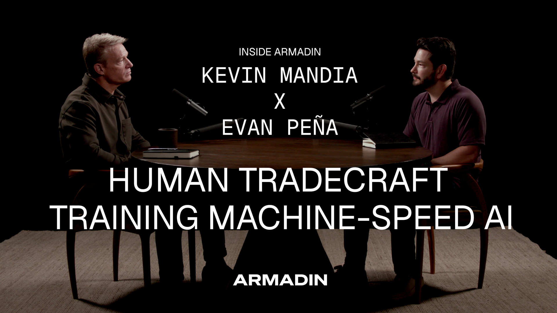 Human Tradecraft Training Machine-Speed AI: Inside Armadin Episode 4