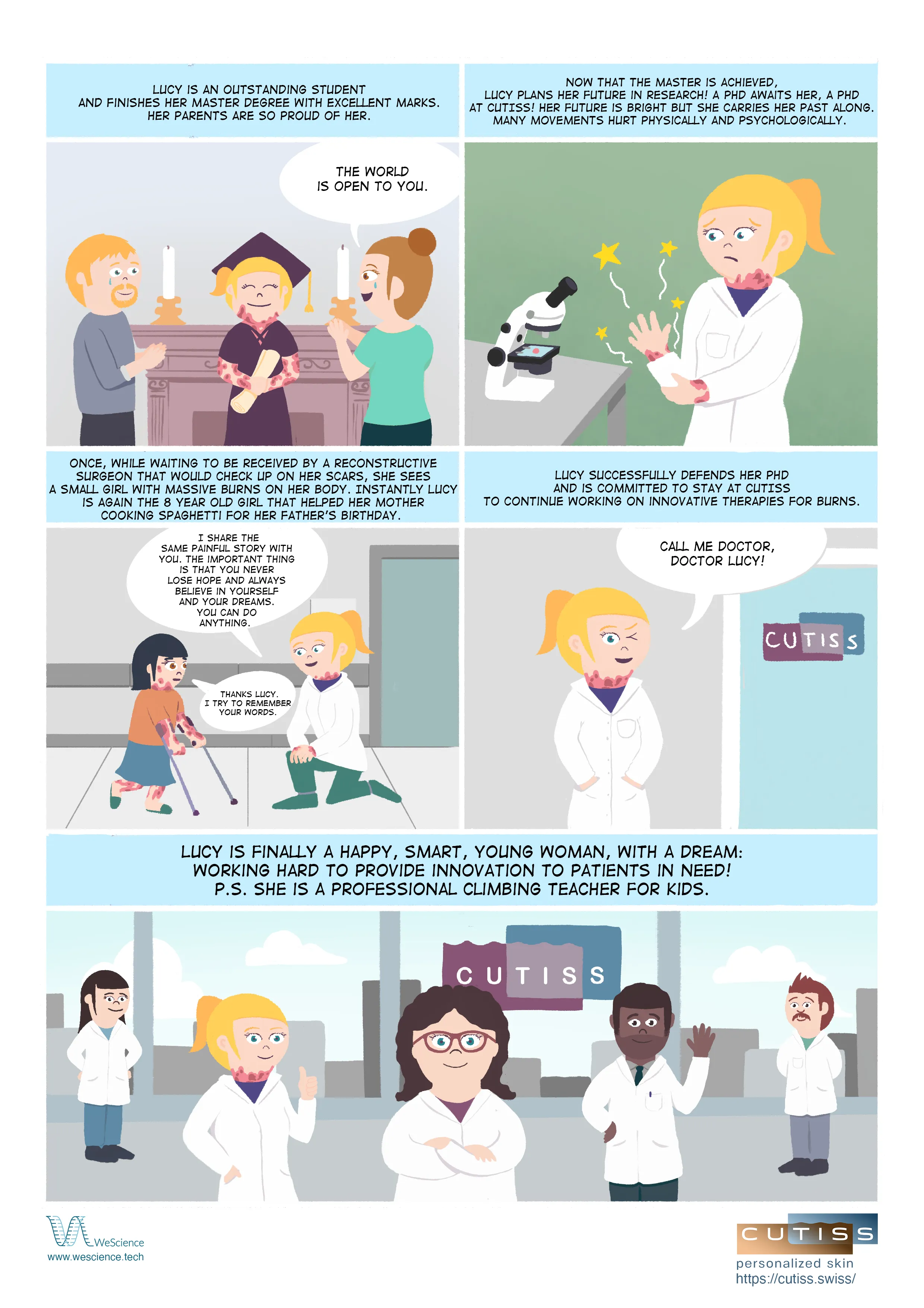 Comic strip showing Lucy's journey: graduating with a master's degree, facing physical and psychological challenges from burns, inspiring a young burn survivor, earning a PhD at CUTISS, and working as a professional climbing teacher and researcher developing innovative burn therapies.