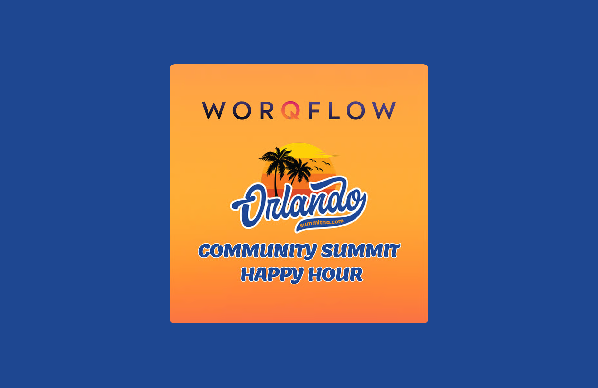 WorQFlow Happy Hour at Microsoft Orlando Community Summit