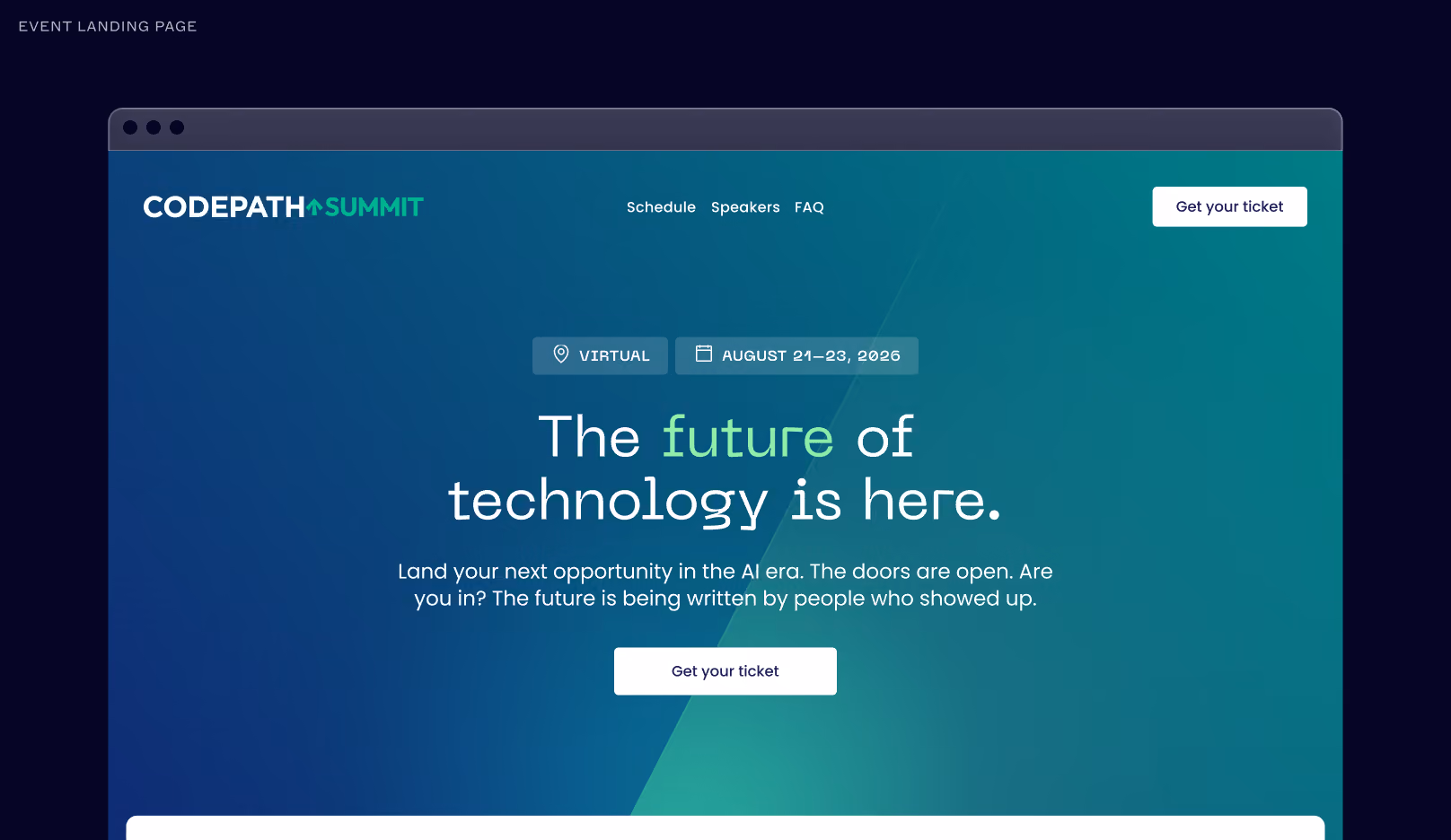Screenshot of CODEPATH SUMMIT event landing page with virtual event dates August 21-23, 2026, featuring the headline 'The future of technology is here' and buttons to get tickets.