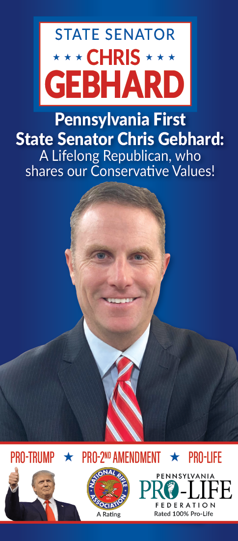 Front palm card of State Senator Chris Gebhard with text highlighting his Republican values, pro-Trump, pro-2nd Amendment, and pro-life stance, including endorsements from the NRA and Pennsylvania Pro-Life Federation.