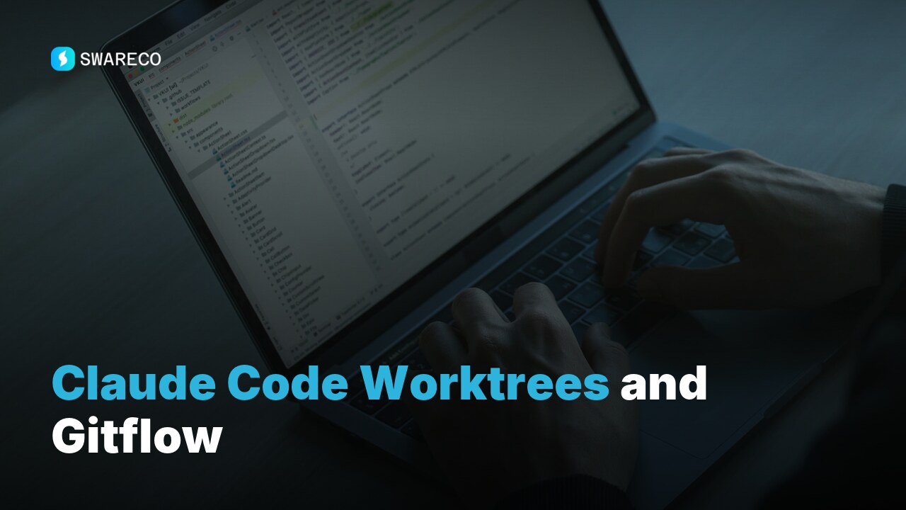 Claude Code Worktrees and Gitflow: The SWARECO Engineering Playbook
