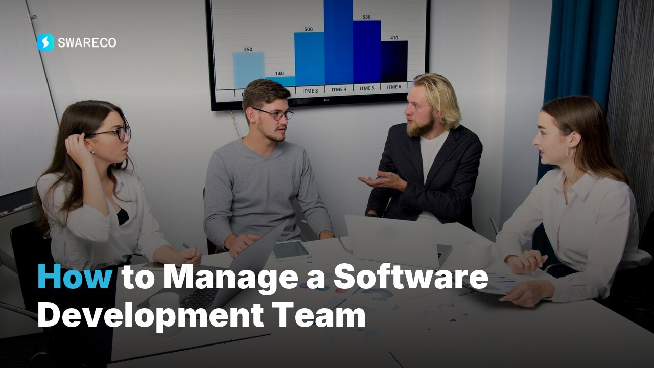How to Manage a Software Development Team as a Non-Technical Founder
