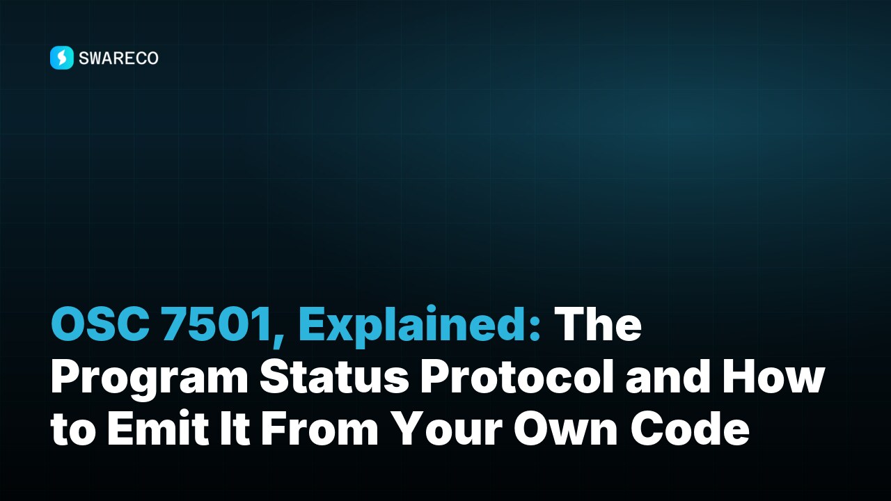 OSC 7501, Explained: The Program Status Protocol and How to Emit It From Your Own Code