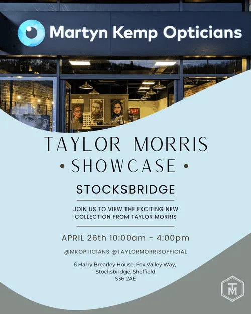 Martyn Kemp Opticians x Taylor Morris Showcase Event