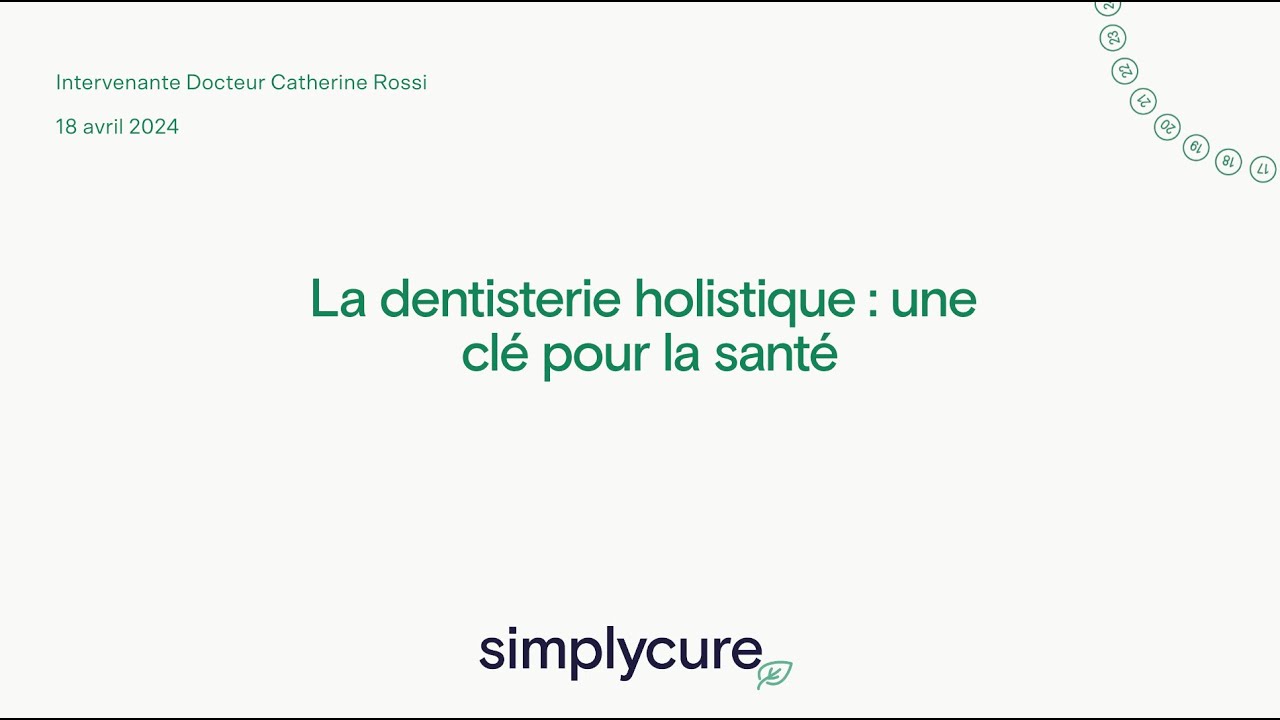 Dentisterie holistique : quand la bouche révèle l'état de santé global