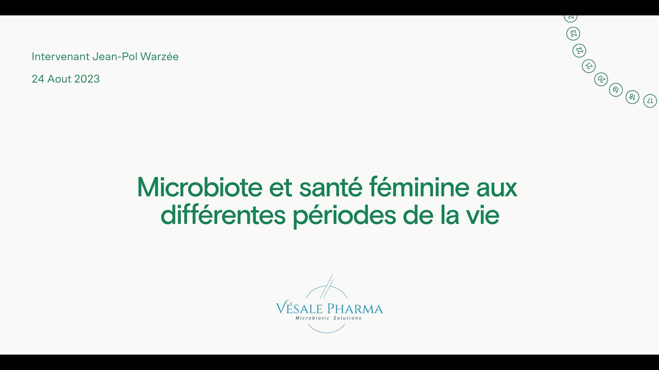 Microbiote féminin : clé de voûte de la santé reproductive
