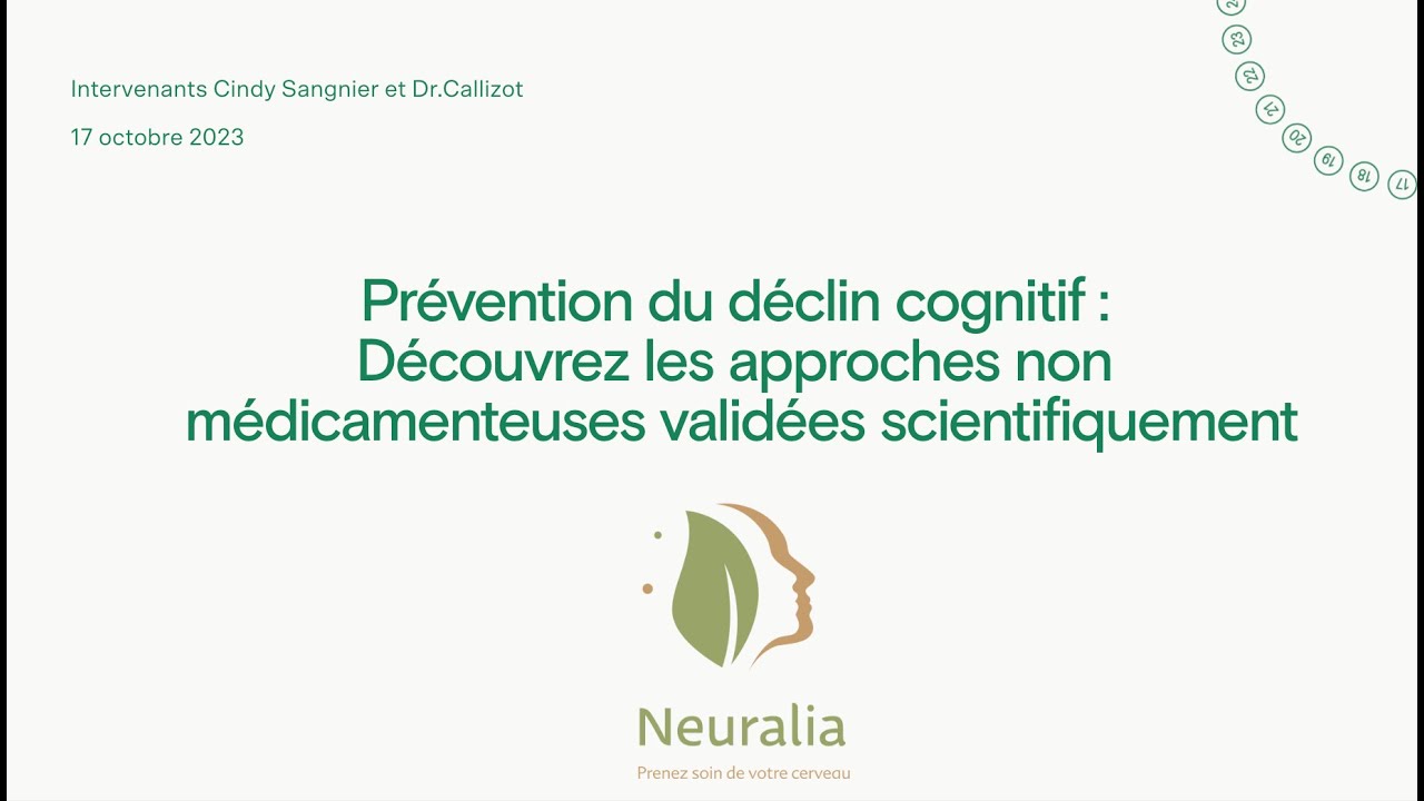 Neuroprotection : anticiper le déclin cognitif en consultation