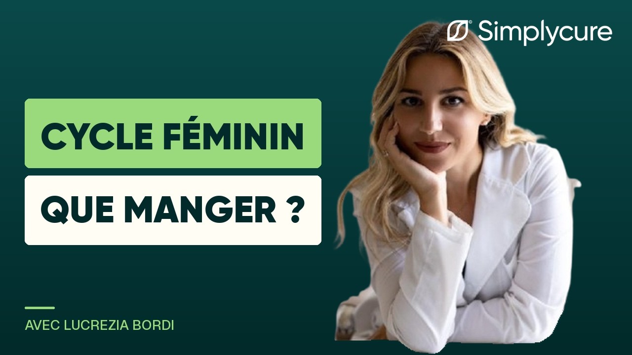 Nutrition fonctionnelle du cycle féminin, webinaire Simplycure avec Lucrezia Bordi