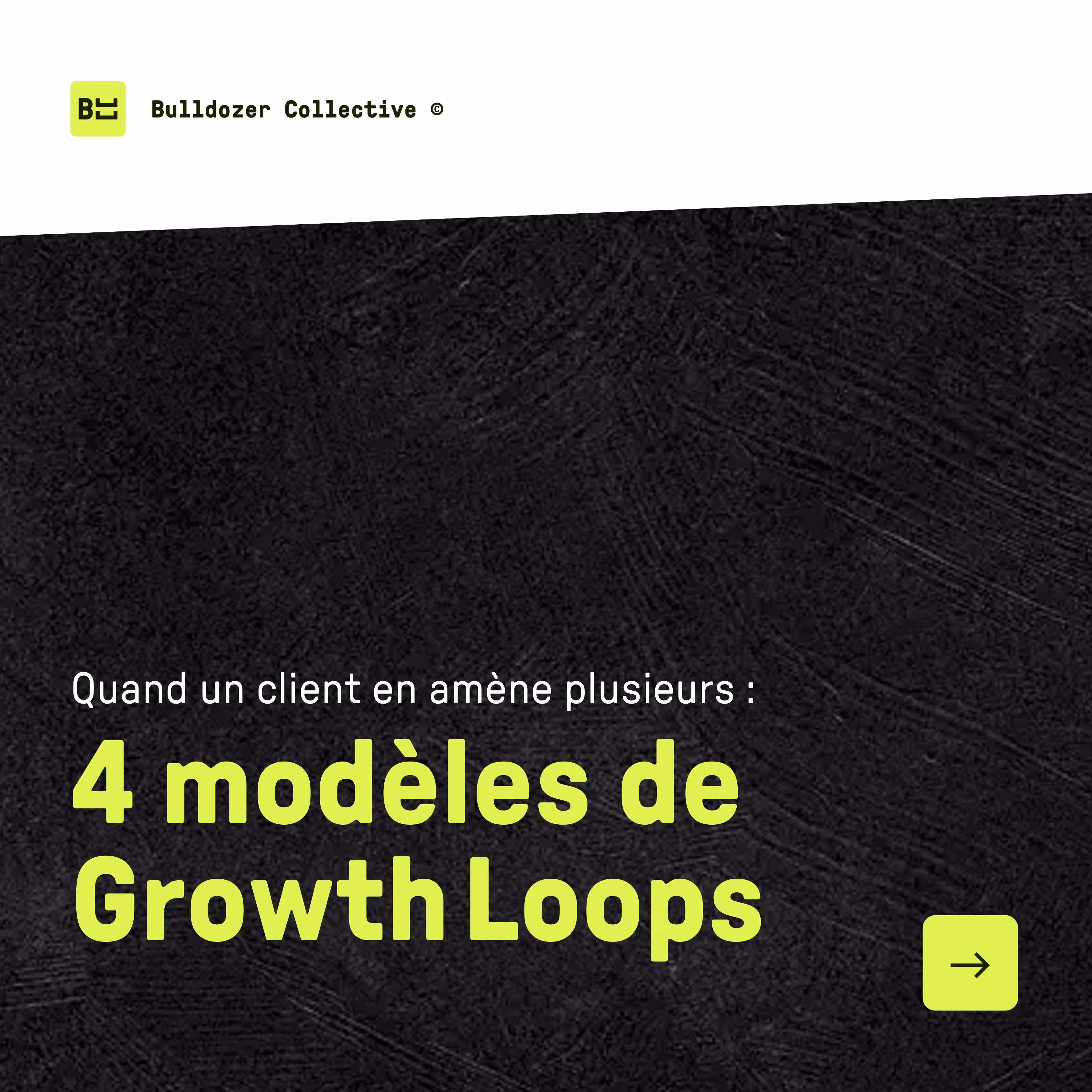 4 Growth Loop Models