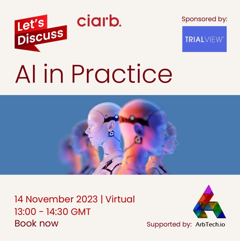 TrialView & CIArb: AI in Practice