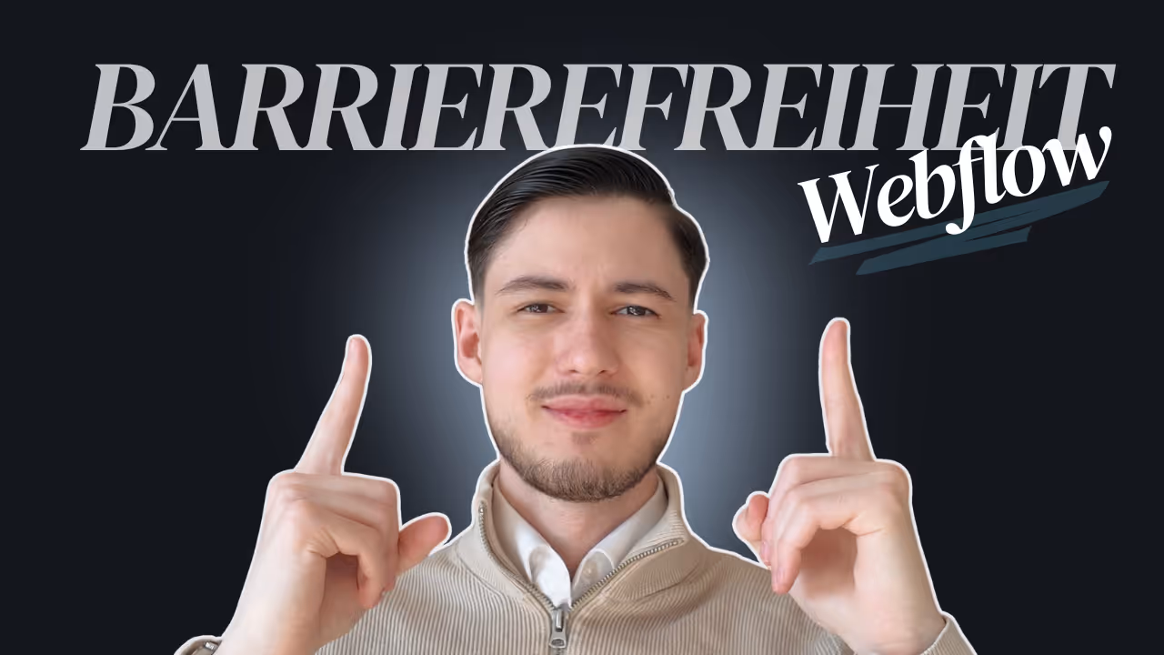 Barrierefreiheit und Webflow: So sorgst du für eine zugängliche Website