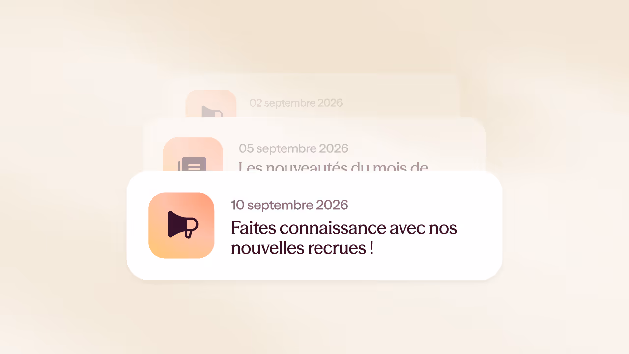 Notification avec date 10 septembre 2026 et message "Faites connaissance avec nos nouvelles recrues !" sur fond dégradé avec icône de haut-parleur.