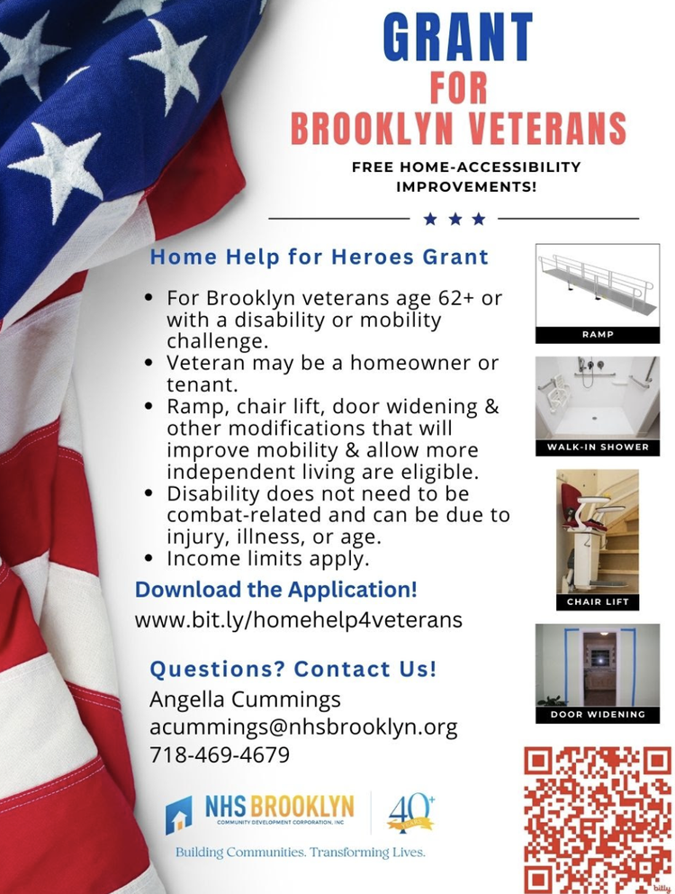 Flyer offering a grant for Brooklyn veterans aged 62+ with disabilities for home accessibility improvements including ramps, chair lifts, walk-in showers, and door widening. Contact Angella Cummings at NHS Brooklyn for application details.