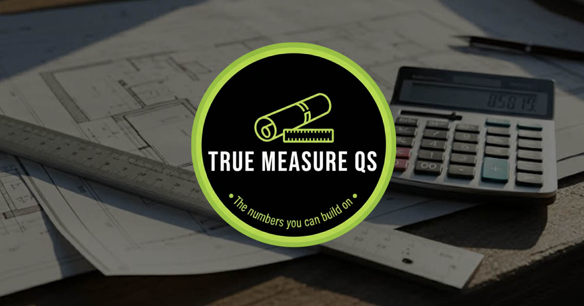True Measure QS | Quantity Surveying & Project Management NZ