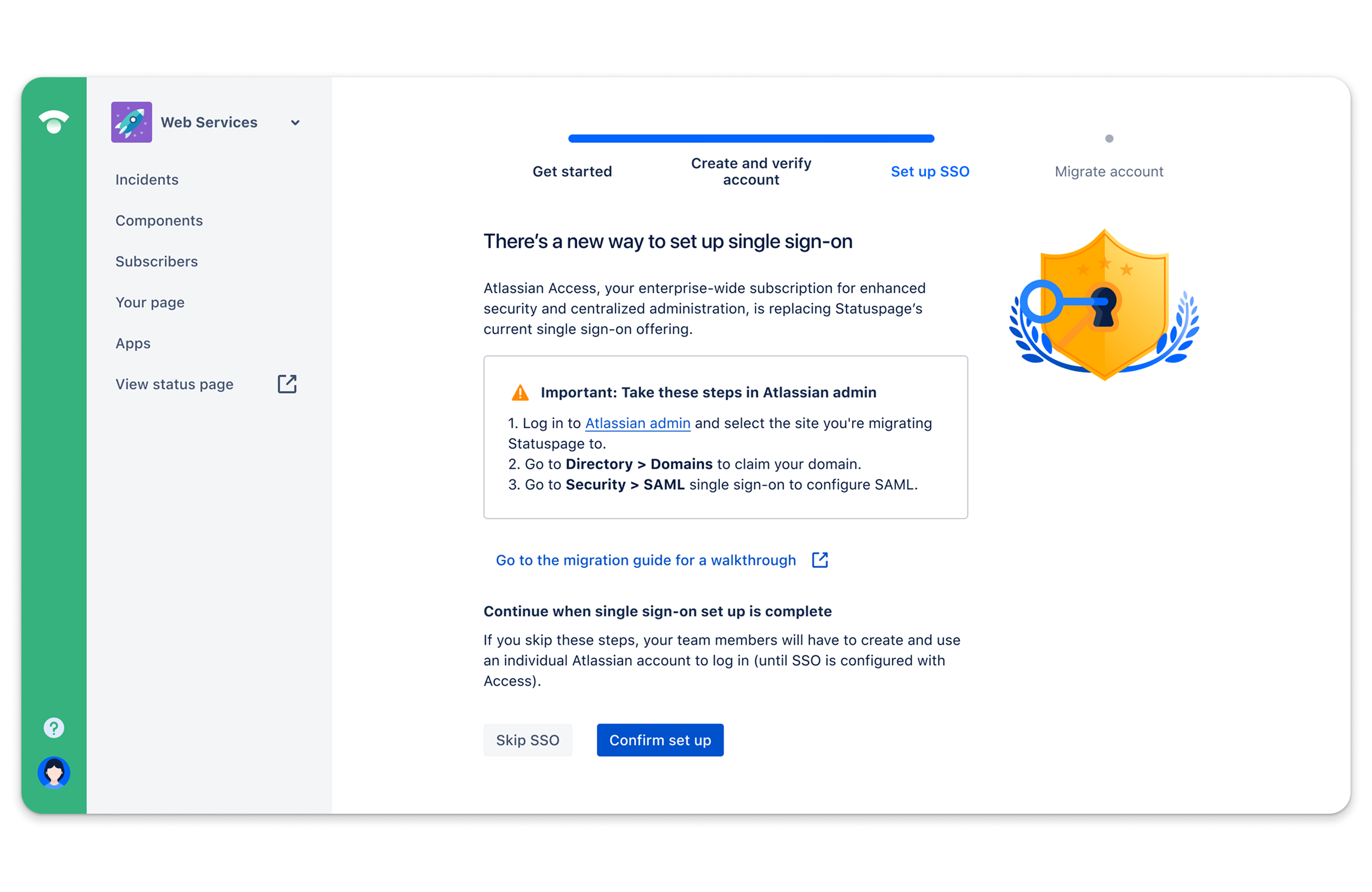 Atlassian Access setup screen for single sign-on migration with navigation menu on left and instructions to complete SSO setup.