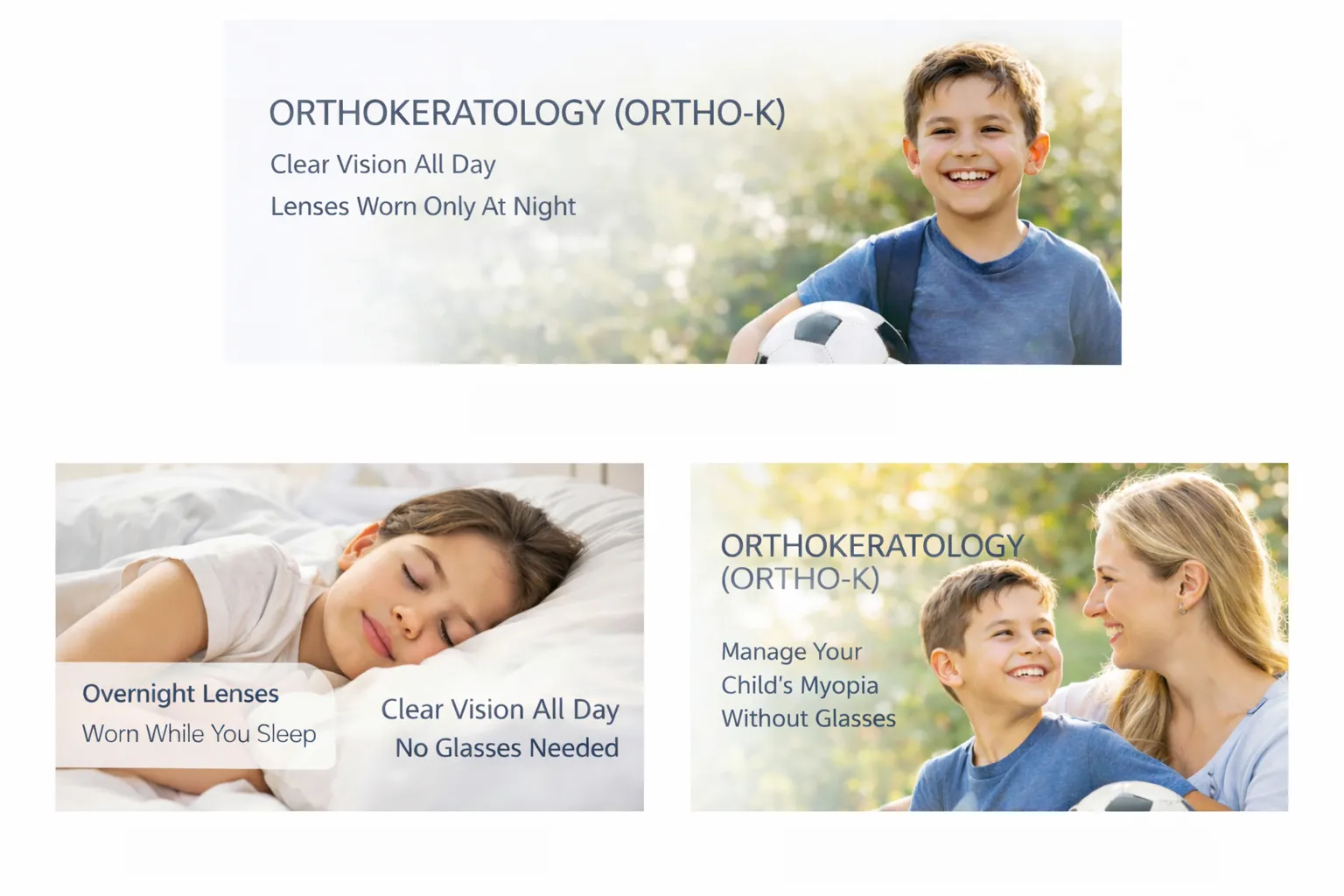 Collage showing benefits of Orthokeratology (Ortho-K) with text describing clear vision all day, lenses worn only at night, and managing child's myopia without glasses, featuring a smiling boy with a soccer ball and a sleeping child.