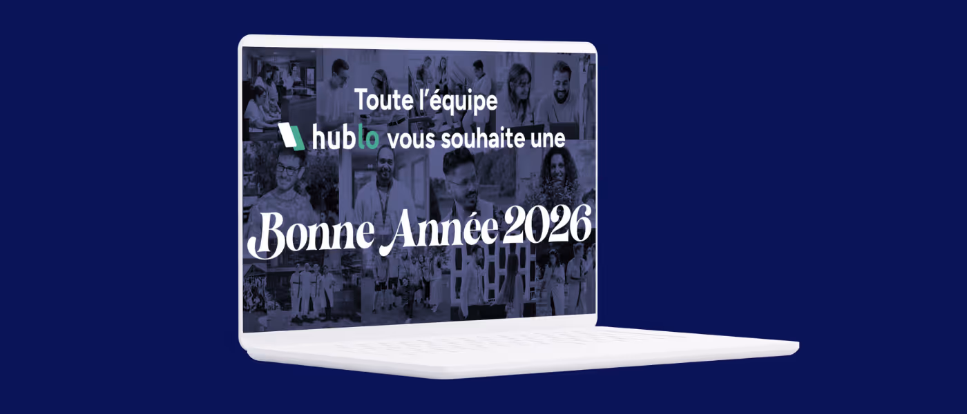 Un petit coup d’œil dans le rétro sur les évolutions de Hublo pour bien commencer 2026