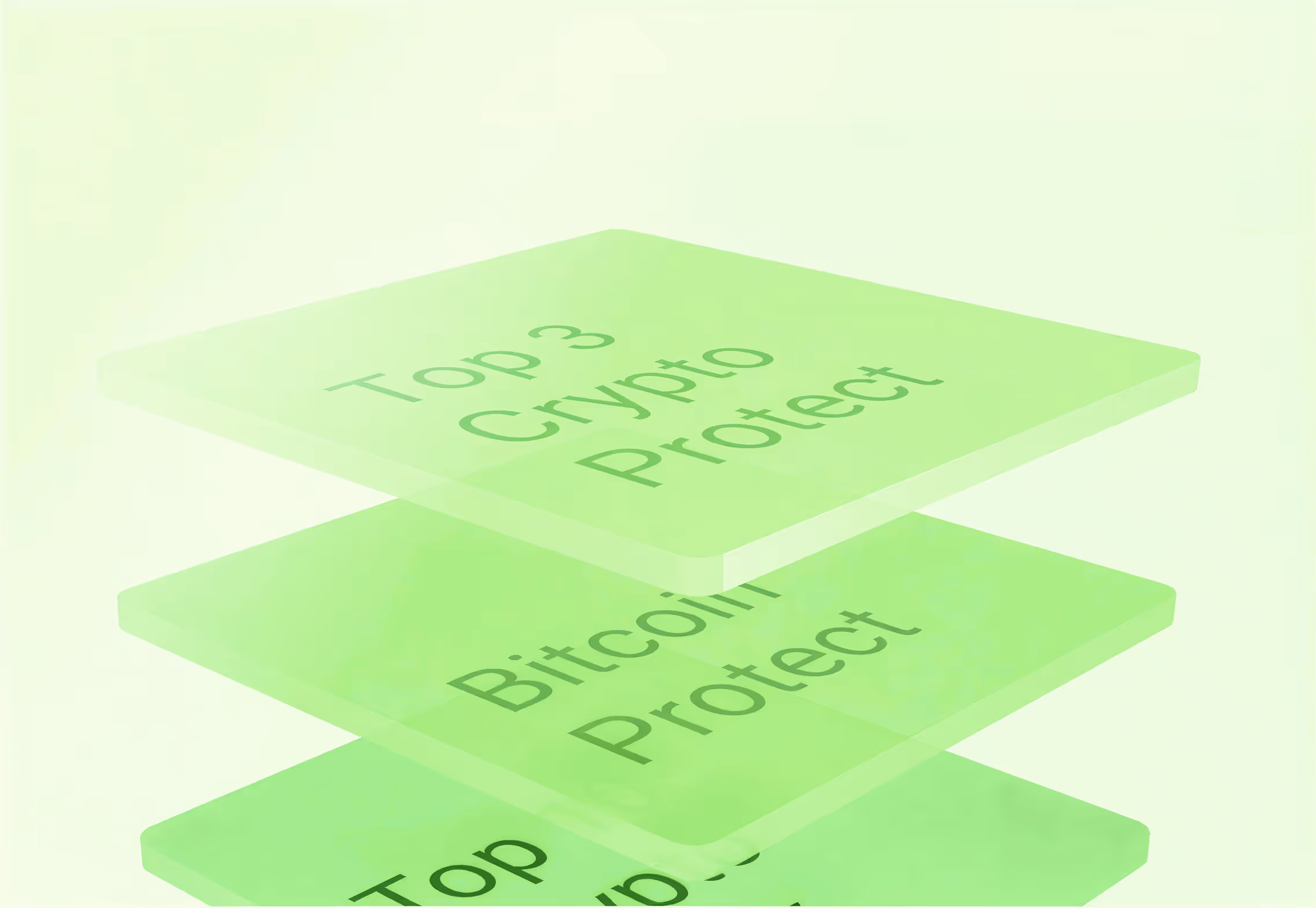 Three translucent green floating blocks labeled 'Top 3 Crypto Protect', 'Bitcoin Protect', and a partially visible third label.