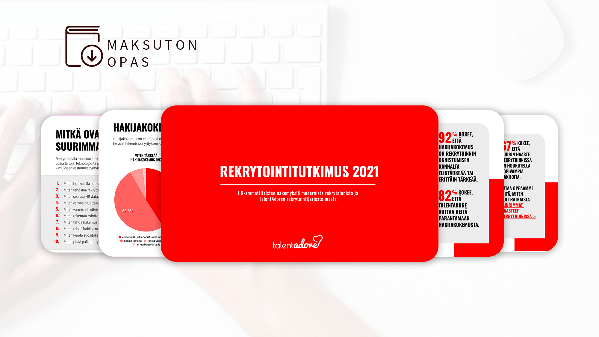 Presentation slides for Rekrytointitutkimus 2021 by TalentAdore with text and infographics in Finnish on recruitment insights.