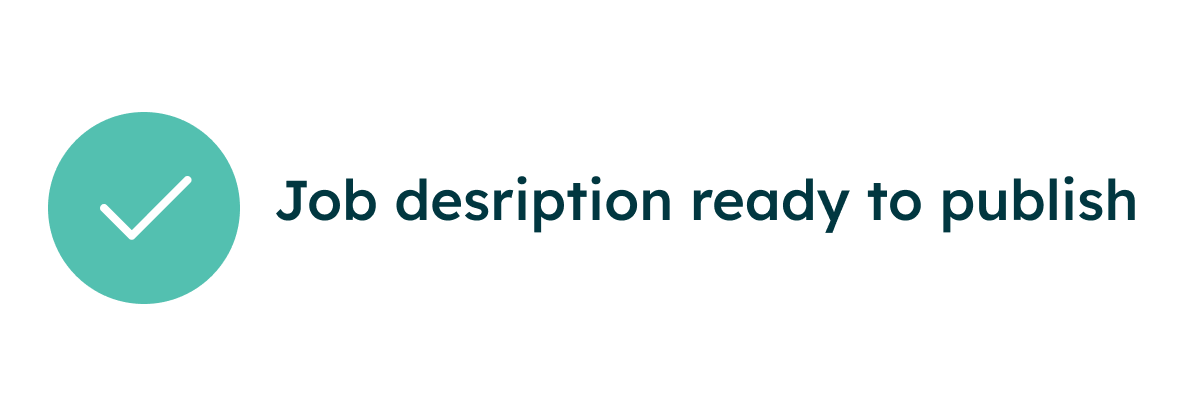 Green circle with a white checkmark and text saying Job description ready to publish.