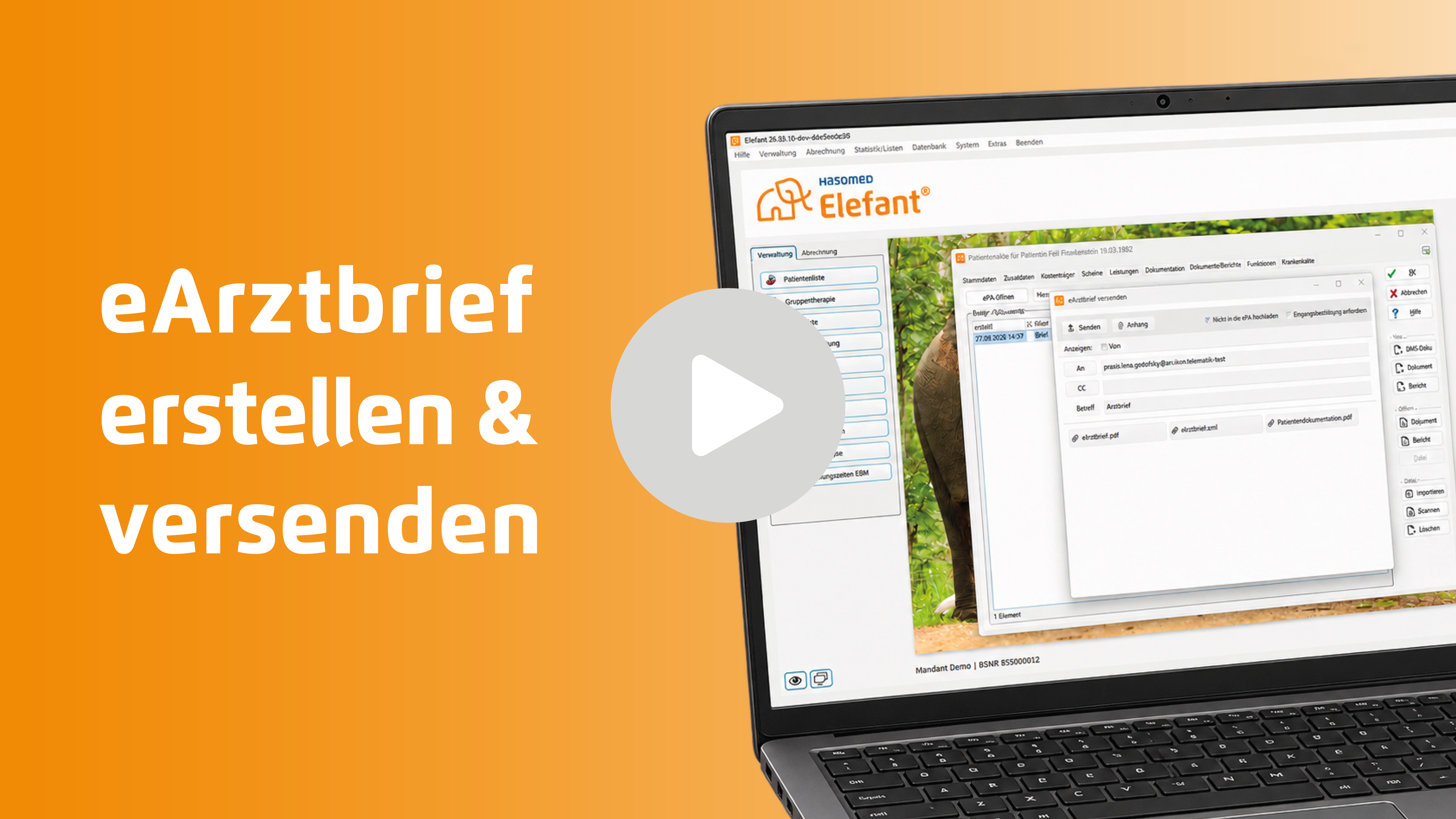 Laptop mit geöffneter Software Elefant, die die Erstellung und den Versand eines elektronischen Arztbriefs zeigt, mit orangefarbenem Hintergrund und Text eArztbrief erstellen & versenden.