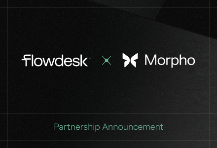 Flowdesk Integrates Morpho to Support its Global Trading Business