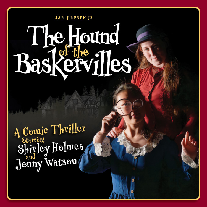 Middle School Drama: The Hound of Baskervilles