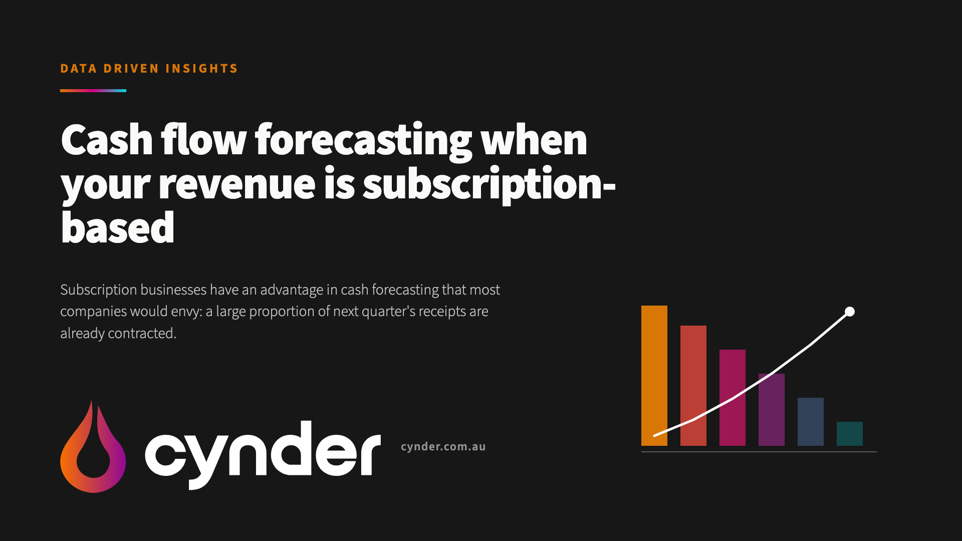 Cash flow forecasting when your revenue is subscription-based