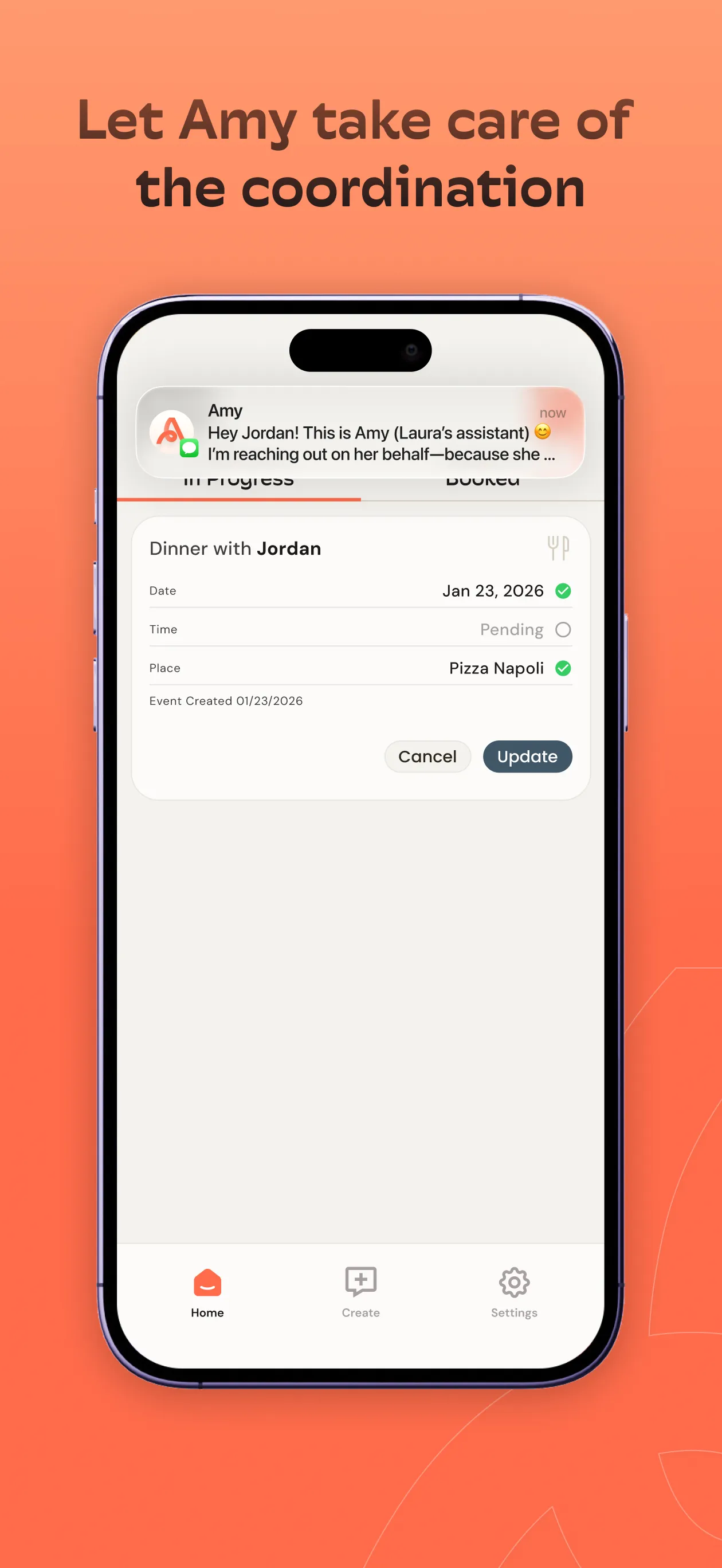 Smartphone screen displaying an app scheduling dinner with user at Pizza restaurant, with a message notification from Amy the personal AI assistant.