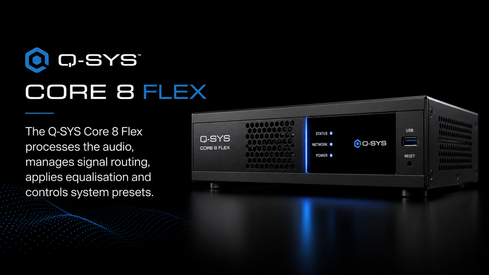 Q-SYS DSP Audio Processing